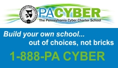 PACYBER The Pennsylvania Cyber Charter School - Build your own school... out of choices, not bricks - 1-888-PA CYBER www.PaCyber.org
